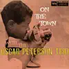 Oscar Peterson Trio - On the Town (Expanded Edition)